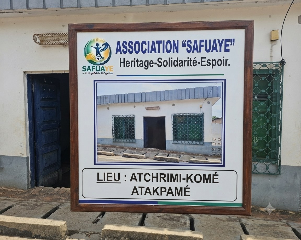 Enseigne officielle SAFUAYE au siège d'Atchrimi-Komé